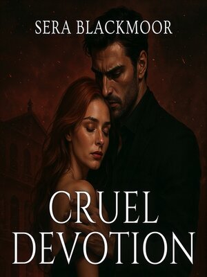 cover image of Cruel Devotion